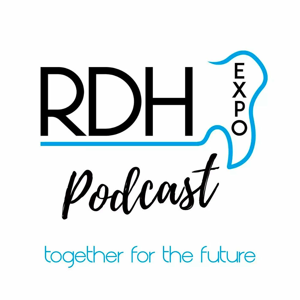 RDH Expo Podcast - Together for the Future