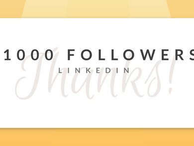 1000 followers on LinkedIn!