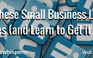 Avoid These Small Business LinkedIn Misuses (and Learn to Get it Right!)