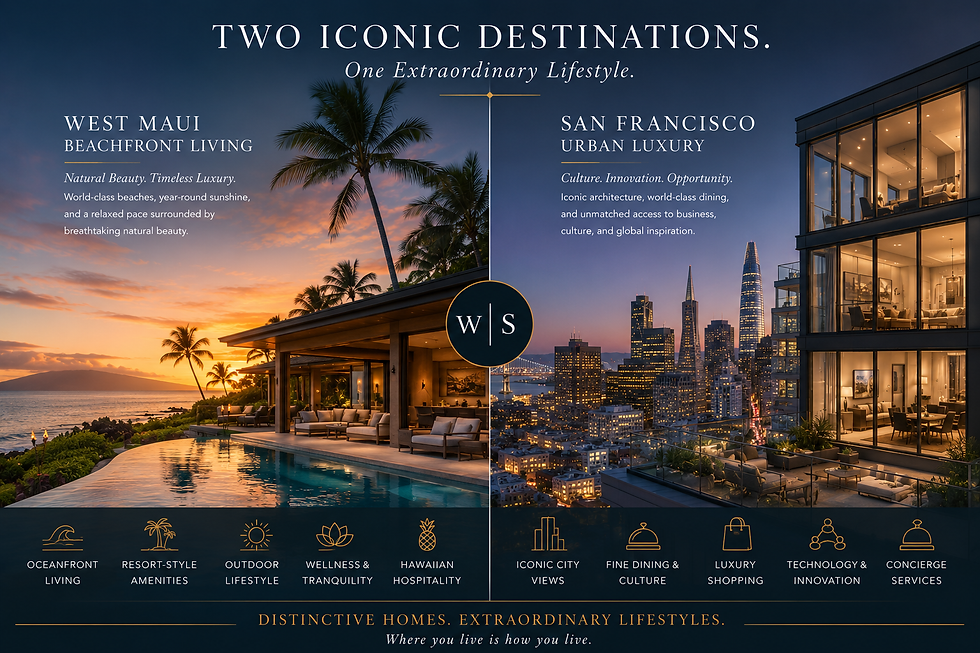Elegant side-by-side comparison of West Maui beachfront living and San Francisco urban luxury, premium real estate editorial design.