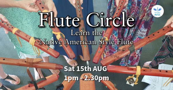 Flute Circle - Aug 15th