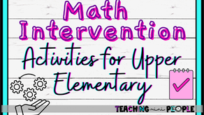Title that says Math Intervention Activities for Upper Elementary