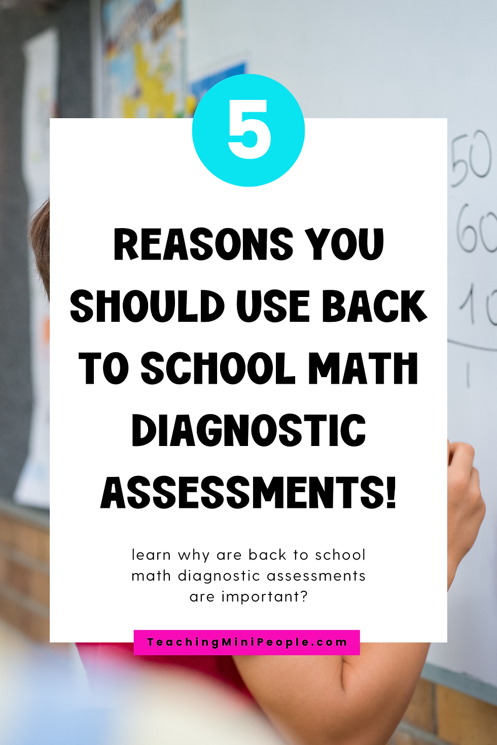 Learn why diagnostic assessments in your math class are vital for back to school.