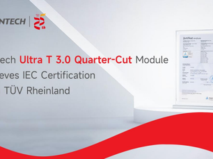 Suntech Ultra T 3.0 Quarter-Cut Module Achieves IEC Certification from TÜV Rheinland