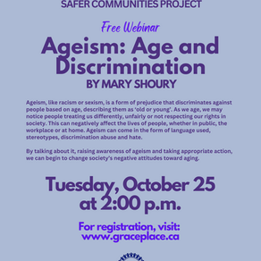 Ageism: Age and Discrimination Tuesday, October 25 at 2 p.m. 