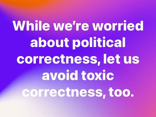 Toxic correctness