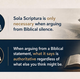 You don't have to believe in Sola Scriptura