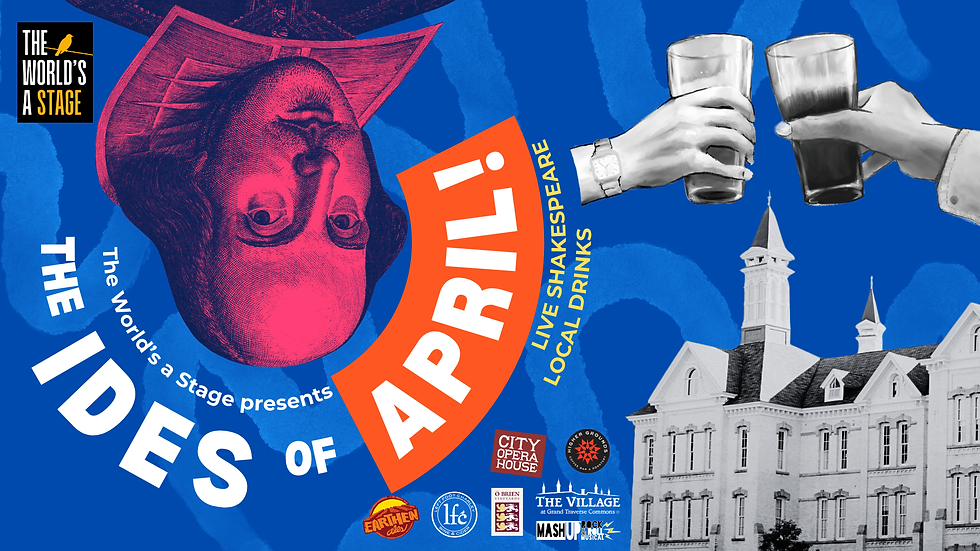 The Ides of March (rescheduled for April 19!)