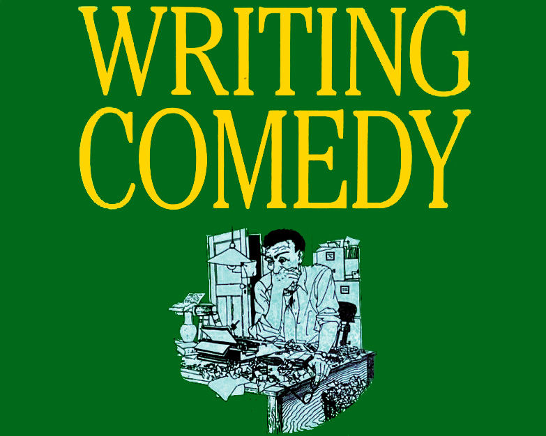 Yellow "Writing Comedy" text above a cartoon man at a cluttered desk, deep in thought. Green background sets a humorous, creative tone.