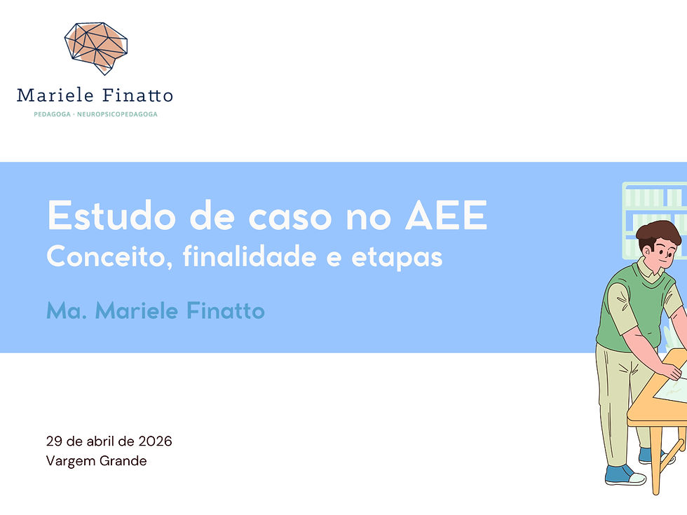 Formação com professores do AEE – Vargem Grande do Sul