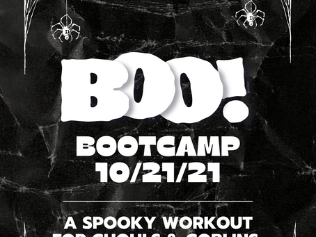Boo Bootcamp Returns 10/21!