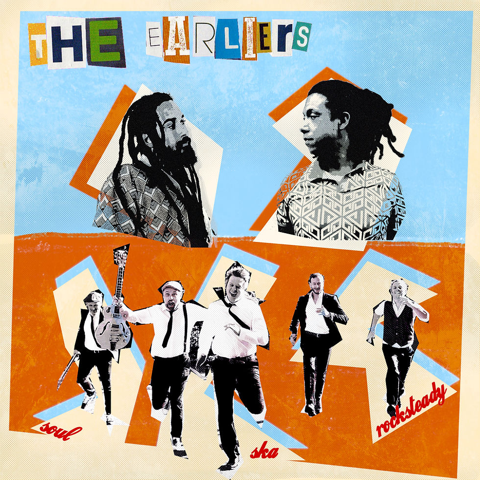 The Earliers (Ska & Roscktady)
