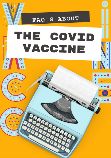 FAQ's About the Covid Vaccine