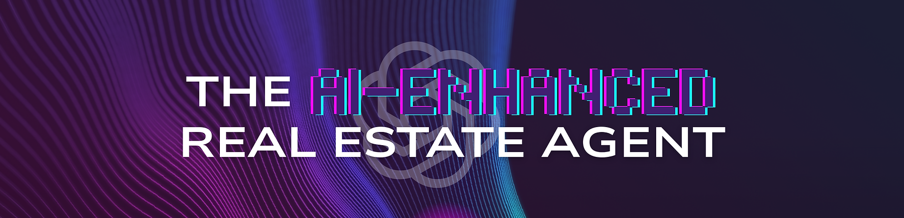 The AI-Enhanced Real Estate Agent