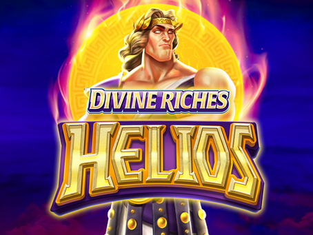 DIVINE RICHES HELIOS IS LIVE