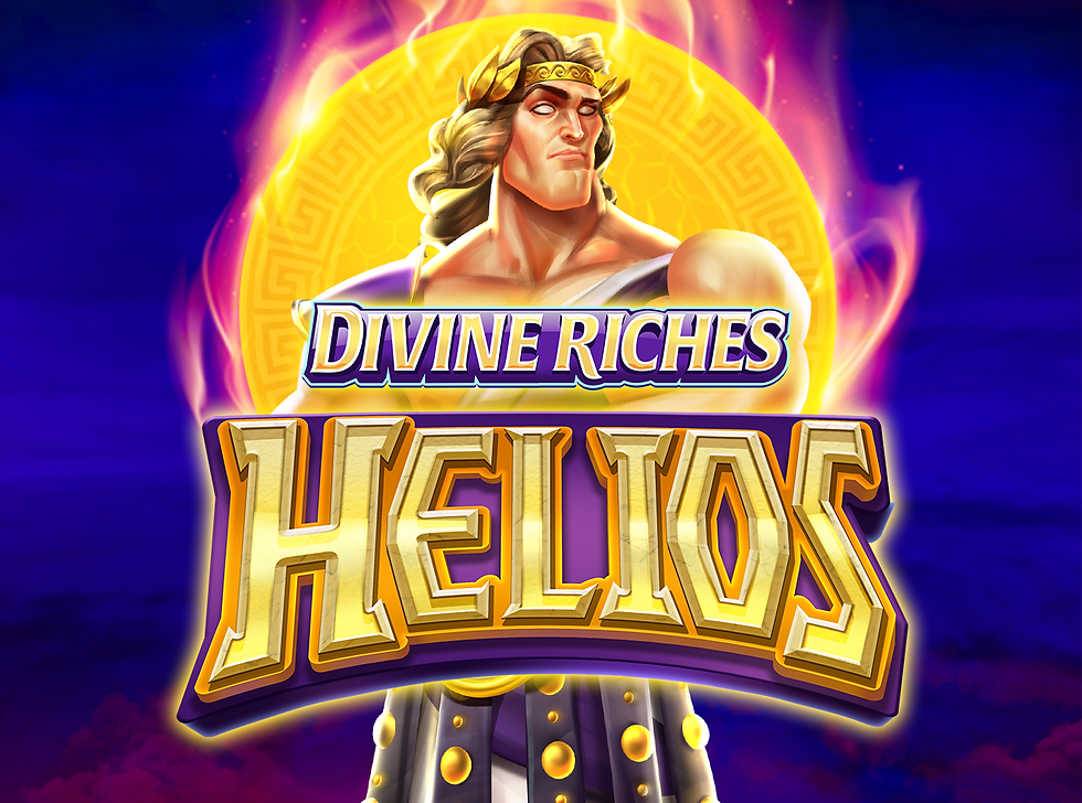 DIVINE RICHES HELIOS IS LIVE