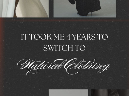 It Took Me 4 Years to Switch to Natural Clothing, But You Don’t Have To