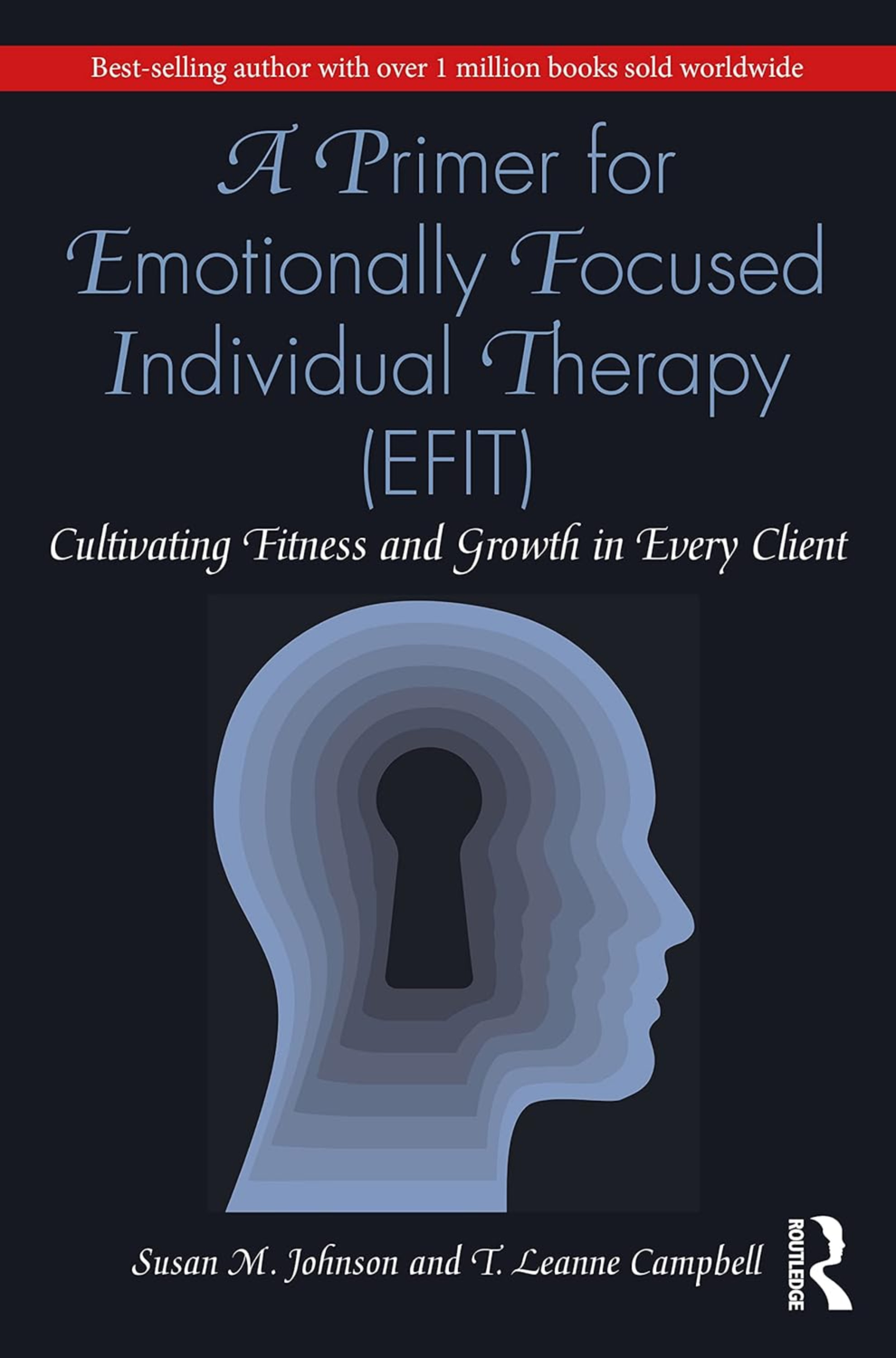 A Primer for Emotionally Focused Individual Therap