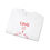 Thumbnail: LOVE LIVES HERE Pregnancy Sweatshirt