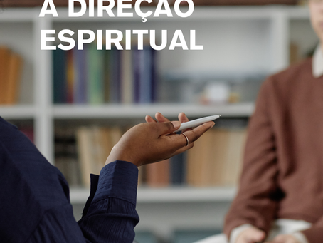 O Terapeuta e a Direção Espiritual