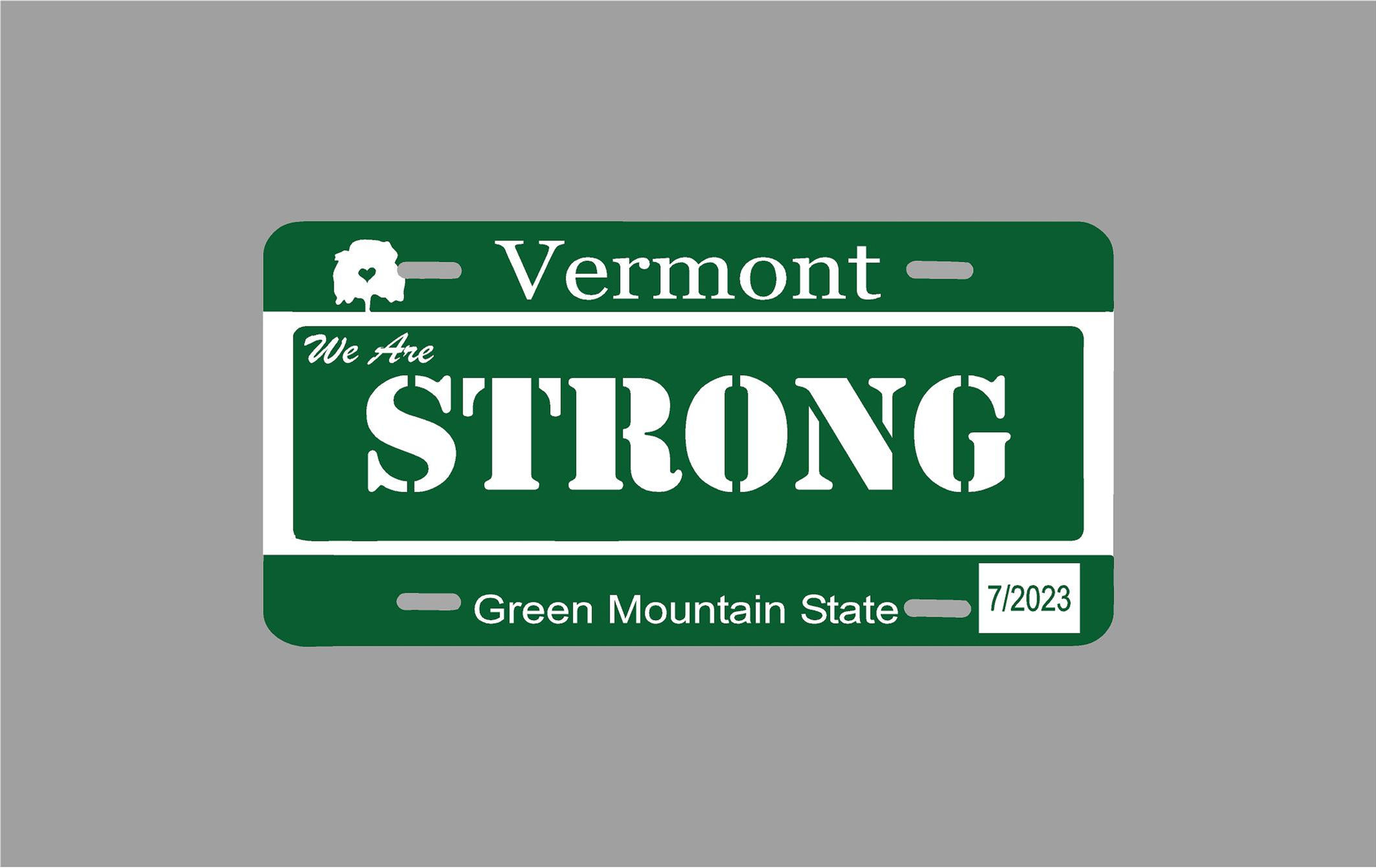 We Are Vermont Strong - Aluminum License Plate