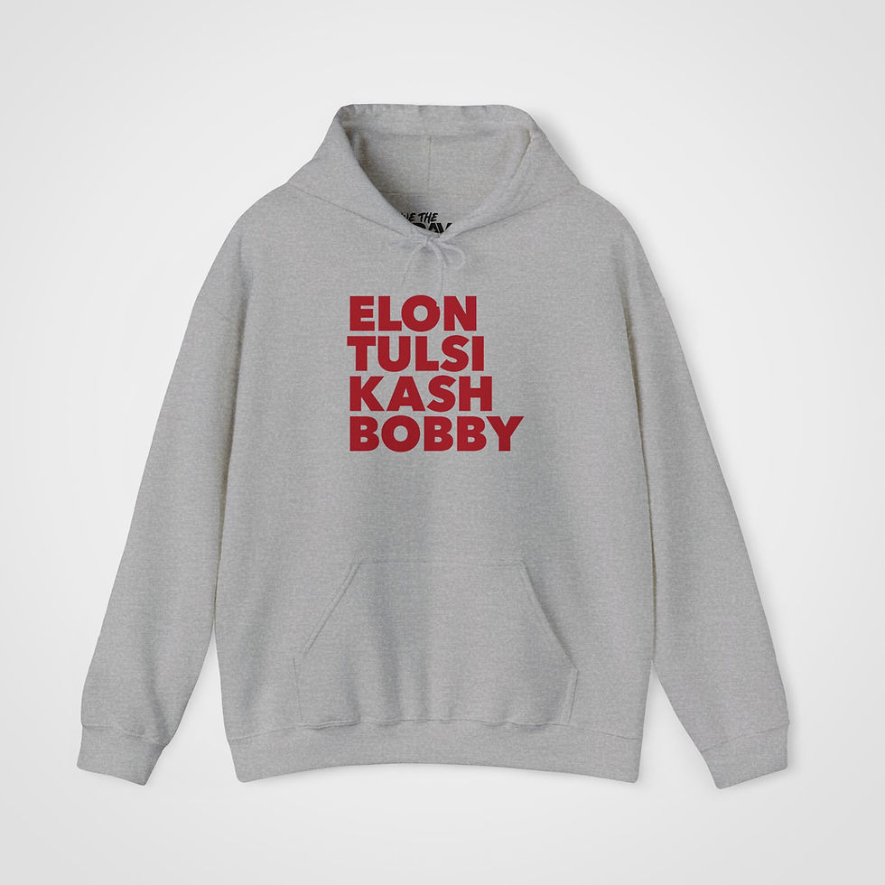 Thumbnail: Sweatshirt featuring Elon Musk, Tulsi Gabbard, Kash Patel, and Bobby Kennedy made byWe Are the Brave Threads