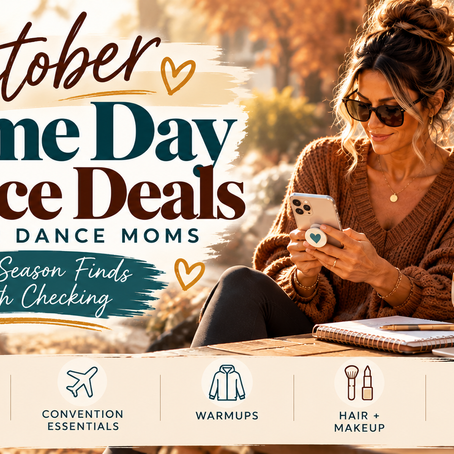 October Prime Day Dance Deals 2026 for Dance Moms