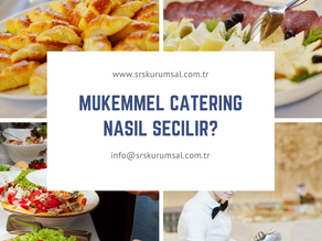 "Özel Etkinlikler İçin Mükemmel Catering Nasıl Seçilir?"