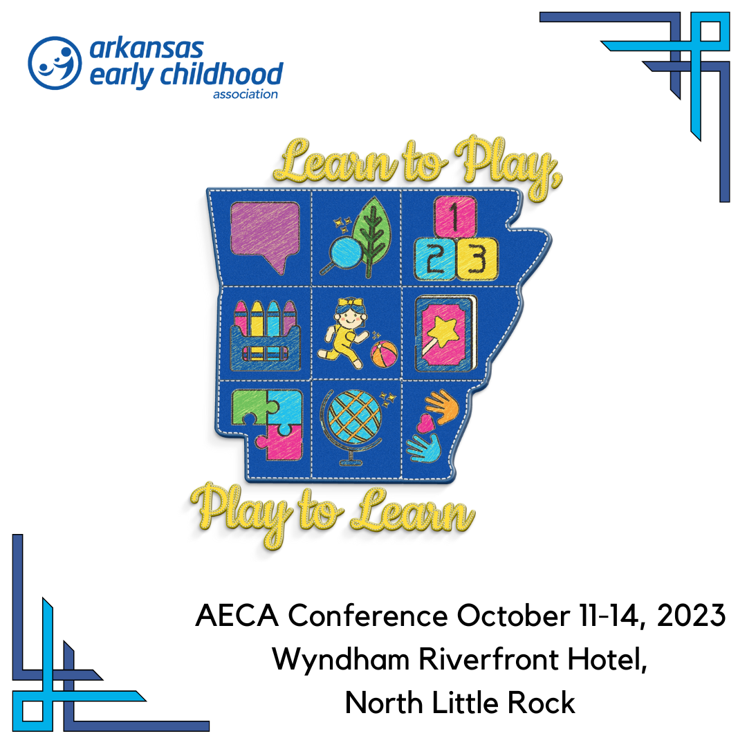 Arkansas Early Childhood Association Annual Conference