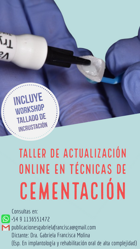 ACTUALIZACIÓN EN TÉCNICAS DE CEMENTACIÓN - MAYO/2024