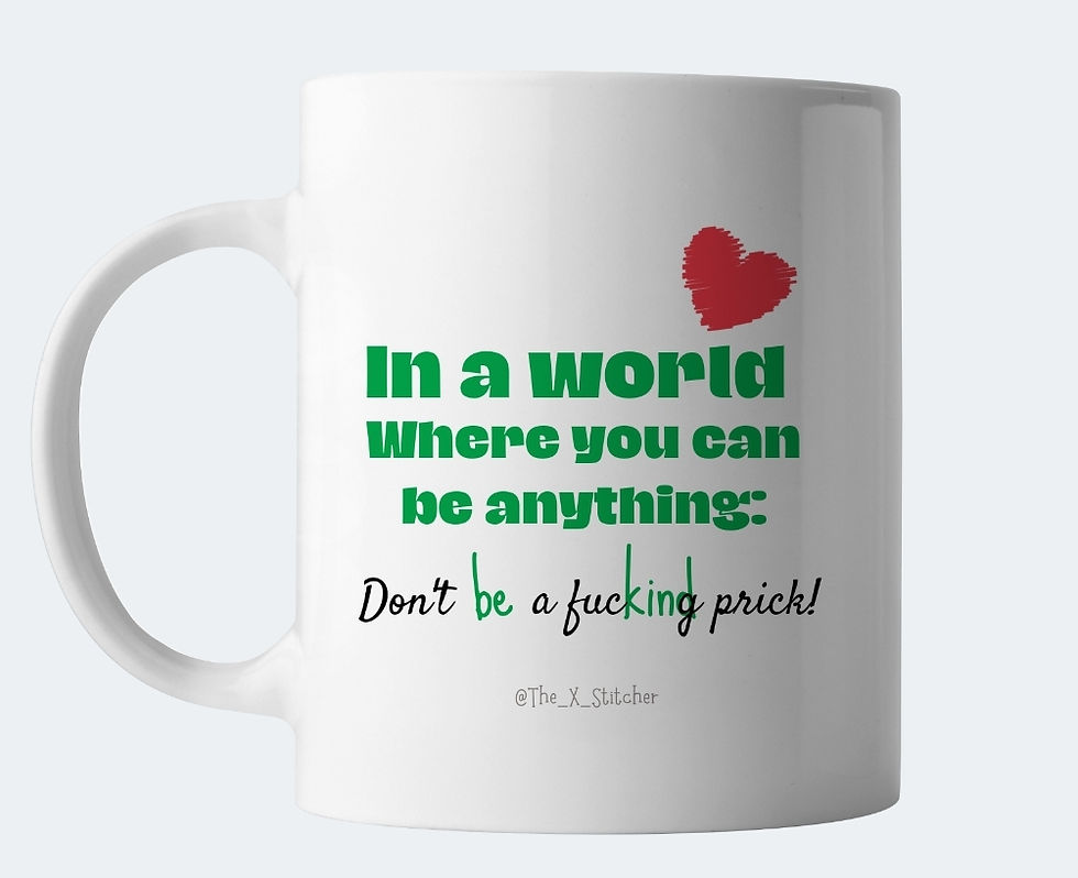 #BeKind / Don't be a prick mug