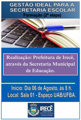 Atenção Secretárias e Secretários Escolares da Rede Municipal de Educação de Irecê!