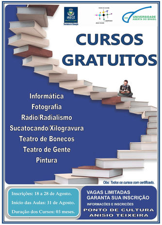 SECRETARIA DE EDUCAÇÃO DE IRECÊ: CURSOS GRATUITOS NO PONTO DE CULTURA CIBERPARQUE ANÍSIO TEIXEIRA.