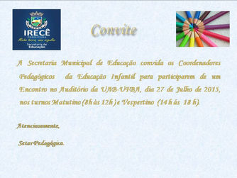 Convite: Encontro com os Coordenadores Pedagógicos da Educação Infantil.