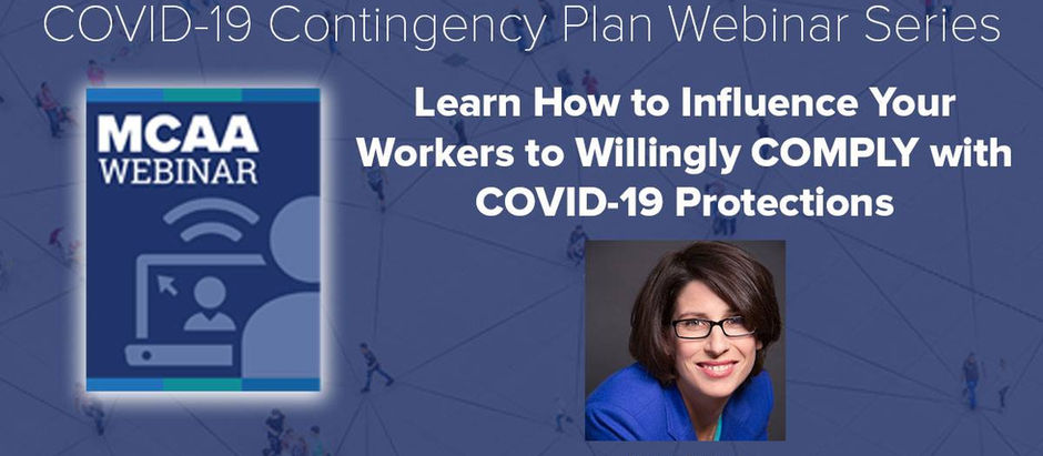 Learn How to Influence Your Workers to Willingly COMPLY with COVID-19 Protections