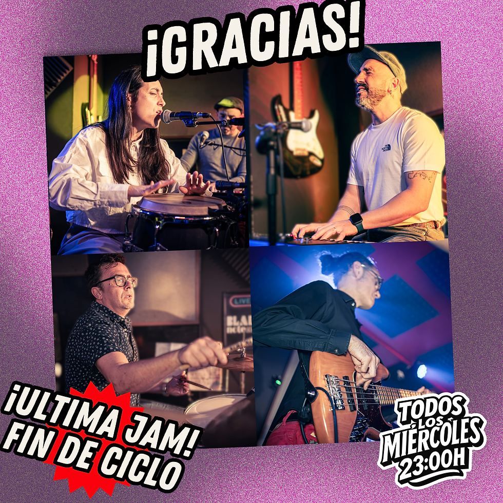 JAM BLACK (Fin de ciclo) ¡Gracias!