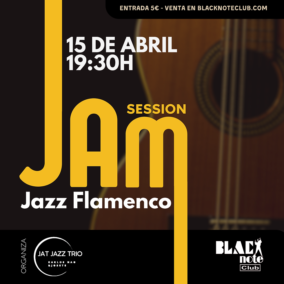 JAT JAZZ Flamenco - JAM SESSION
