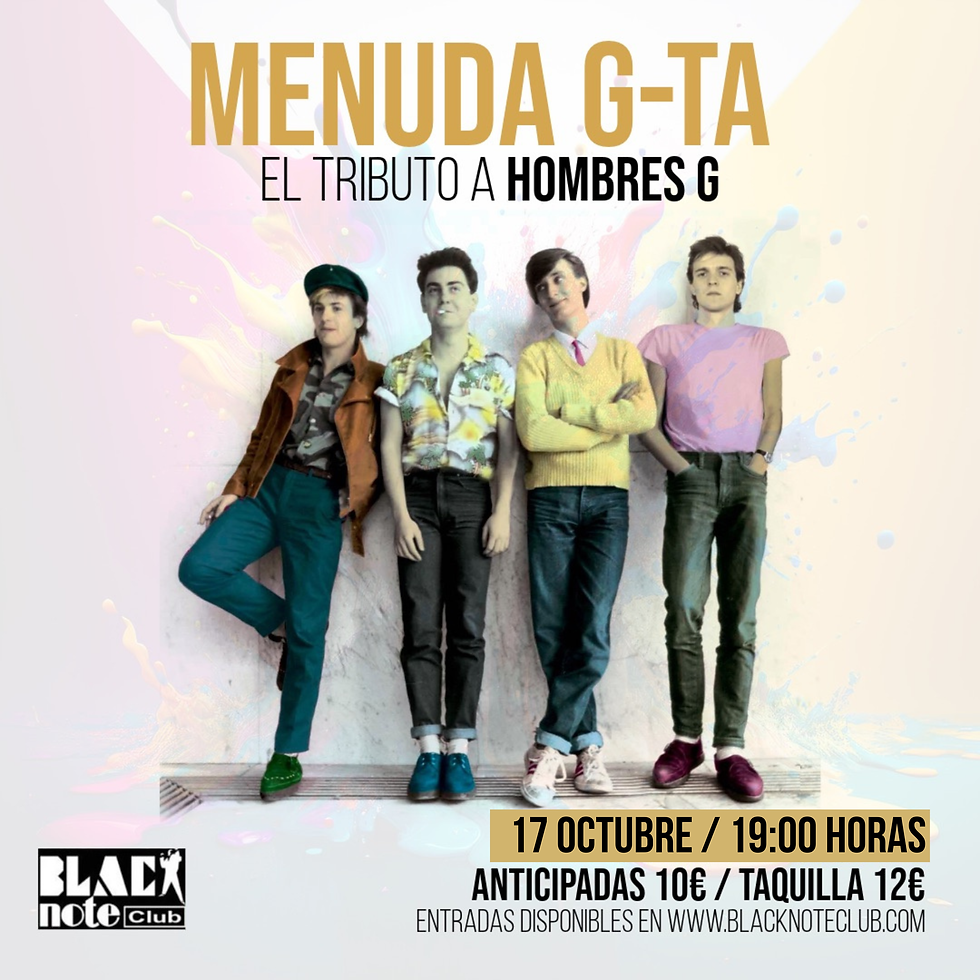 MENUDA G-ta - El Tributo a Hombres G