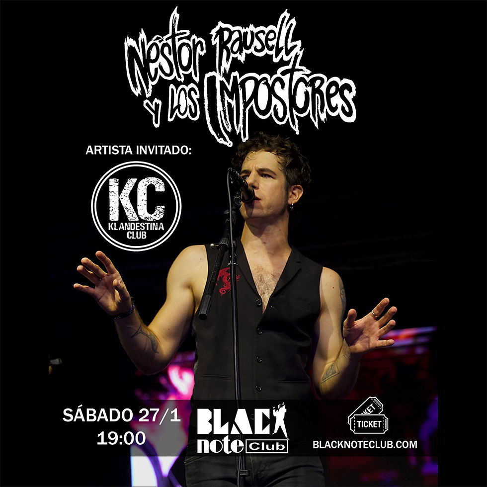 NÉSTOR RAUSELL y Los Impostores