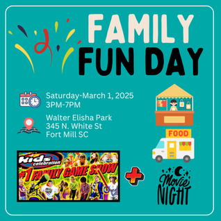 Family Fun Day in Fort Mill on March 1