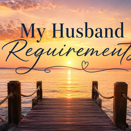 My Husband Requirements