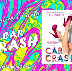 Review Party - "Car Crash" di T. Gephart