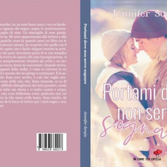"Portami dove non serve sognare" di Jennifer Sorgia