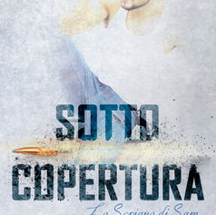 "Sotto Copertura" di Rossella Gallotti