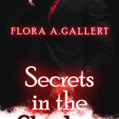 "Secrets in the Shadow" di Flora A. Gallert
