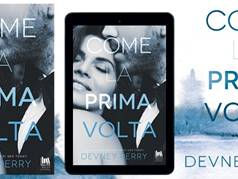 “Come la prima volta” di Devney Perry.
