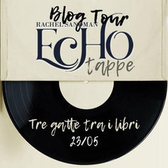 BLOGTOUR- 7° TAPPA: CONSIGLIARE + RECENSIONE: ECHO DI RACHEL SANDMAN