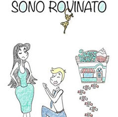 "Sono rovinato" di Samantha Noce