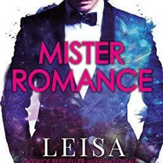"Mister Romance" di Leisa Rayven