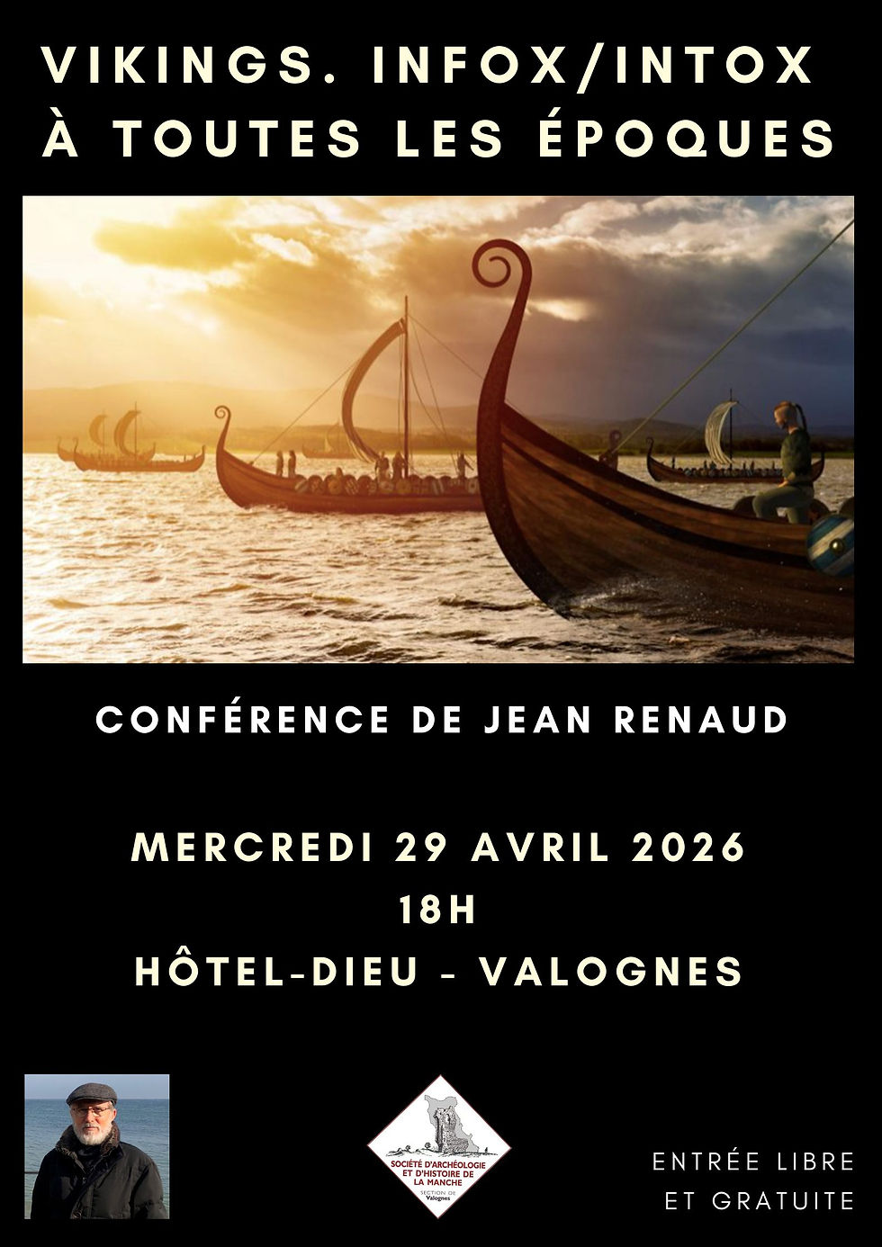 Mercredi 29 avril 2026 : conférence de Jean RENAUD "Vikings. Infox/intox à toutes les époques"